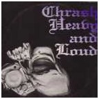 Thrash, Heavy & Loud